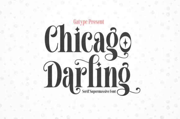 Chicago Darling: A Serif Font That Elevates Small Business Branding