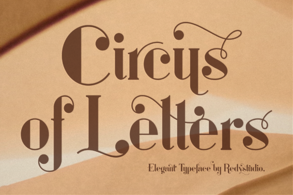 Circus of Letters: A Stylish Serif Font for Branding