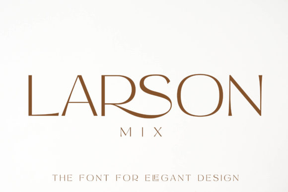 Larson Mix: A Delicate Sans Serif for Editorial Grace