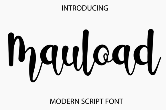 Mauload: A Versatile Script Font for Modern Editorial Design