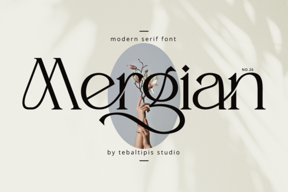 Mergian: A Stylish Serif Font for Modern Web Design
